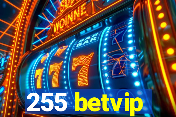 255 betvip